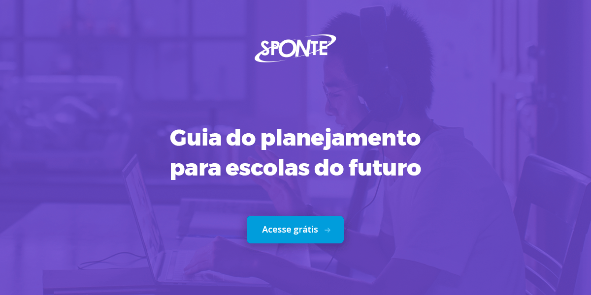 Guia do planejamento para escolas do futuro