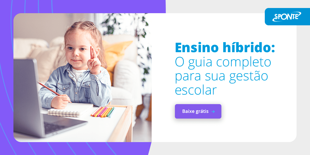 Baixar eBook: Ensino Híbrido - Guia completo para sua gestão escolar